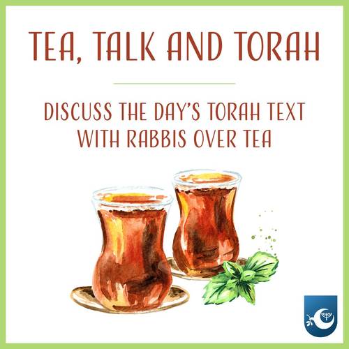 Tea, Talk and Torah